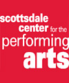 Scottsdale Center for the 
				    Performing Arts