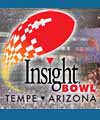 Insight Bowl - Sun Devil Stadium in Tempe