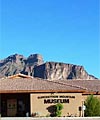 Area Museums - Superstition Mountain Museum