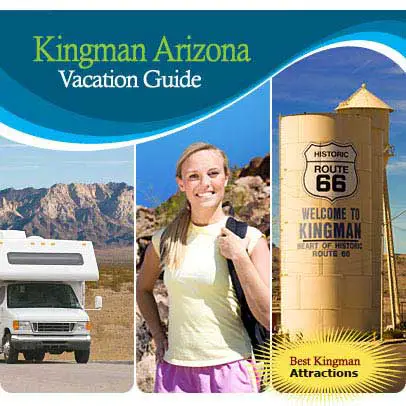 Vacation Guide For Kingman, Arizona