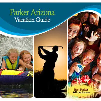 Parker Arizona Vacation Guide